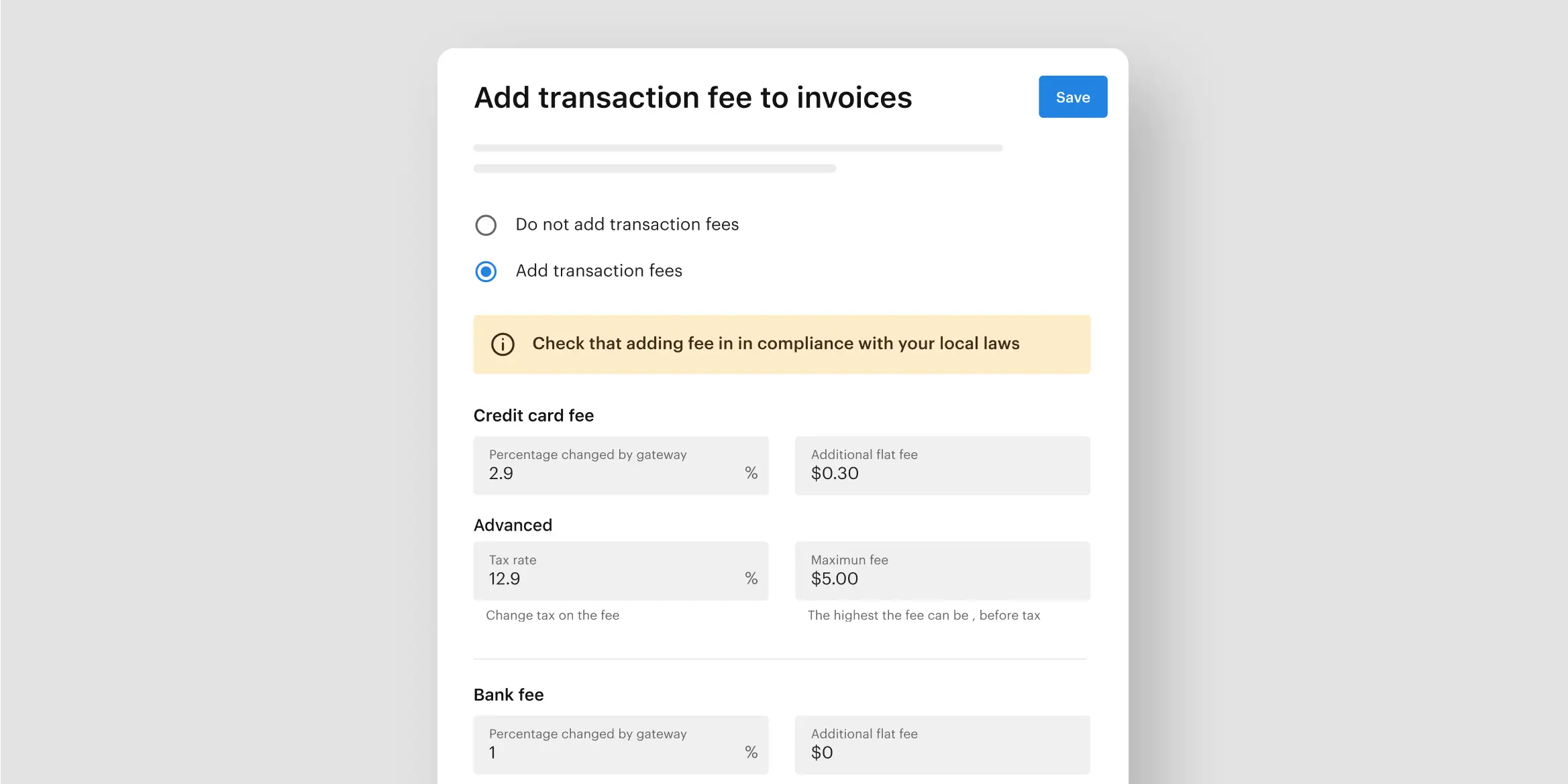 For admins: Add transaction fees to your users’ invoices